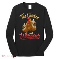 The Chicken Whisperer Funny Chicken Lover Farming Long Sleeve Shirt thumb 0