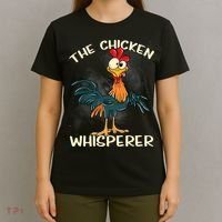 The Chicken Whisperer Funny Farmer T-Shirt thumb 4