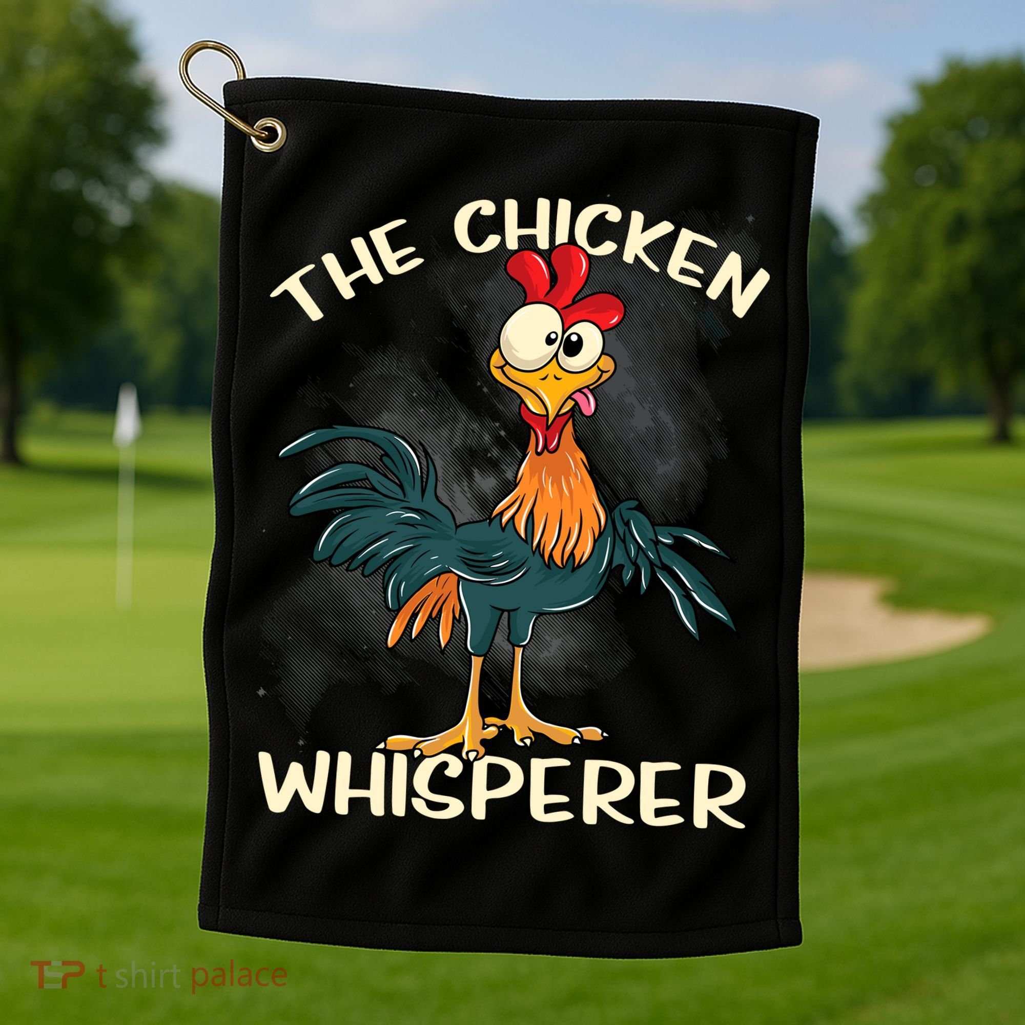 The Chicken Whisperer Funny Farmer Golf Towel