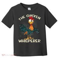 The Chicken Whisperer Funny Farmer Toddler T-Shirt thumb 0