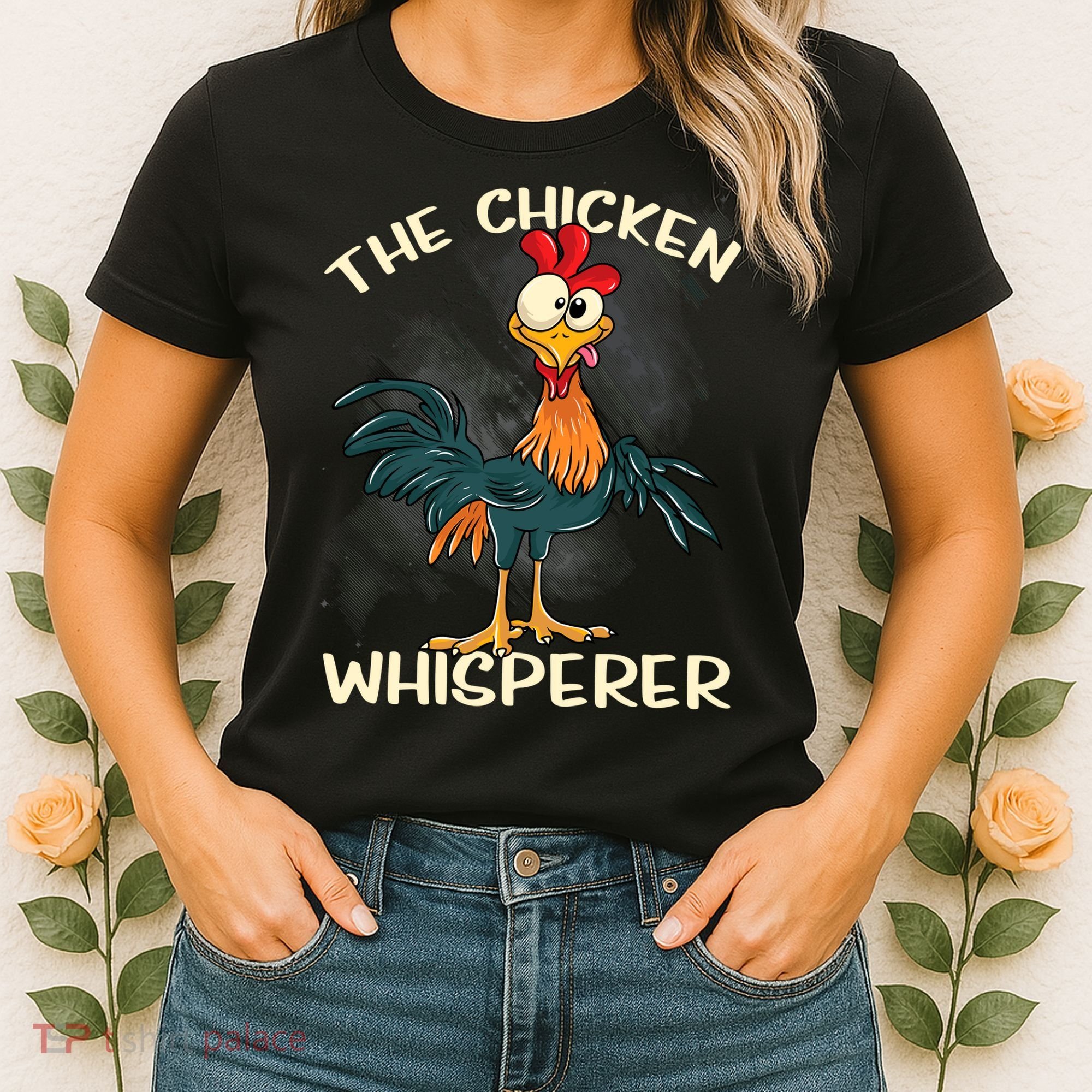 The Chicken Whisperer Funny Farmer Women's T-Shirt