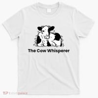 The Cow Whisperer Cute Cattle Farmer Rancher Cow T-Shirt thumb 0