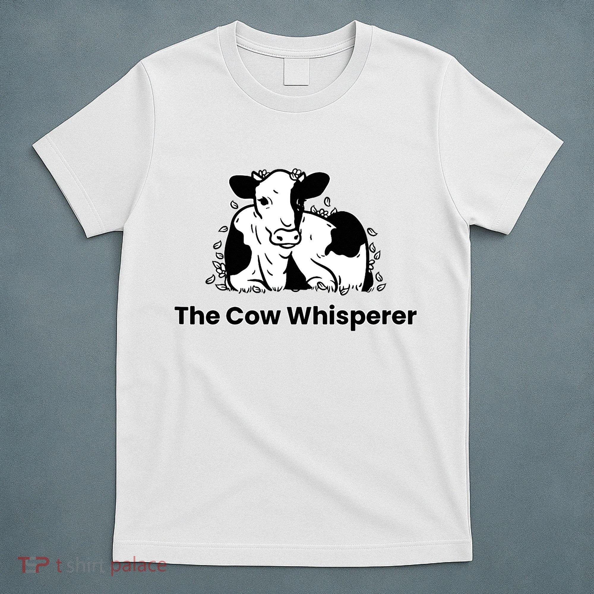 The Cow Whisperer Cute Cattle Farmer Rancher Cow T-Shirt