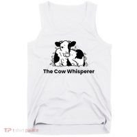 The Cow Whisperer Cute Cattle Farmer Rancher Cow Tank Top thumb 0