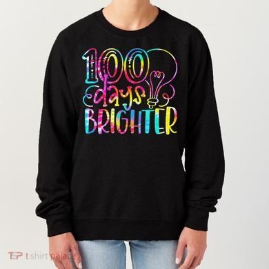 Tie Dye 100 Days Brighter Student Happy 100th Day Of School Women's Sweatshirt
