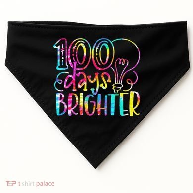 Tie Dye 100 Days Brighter Student Happy 100th Day Of School USA-Made Doggie Bandana