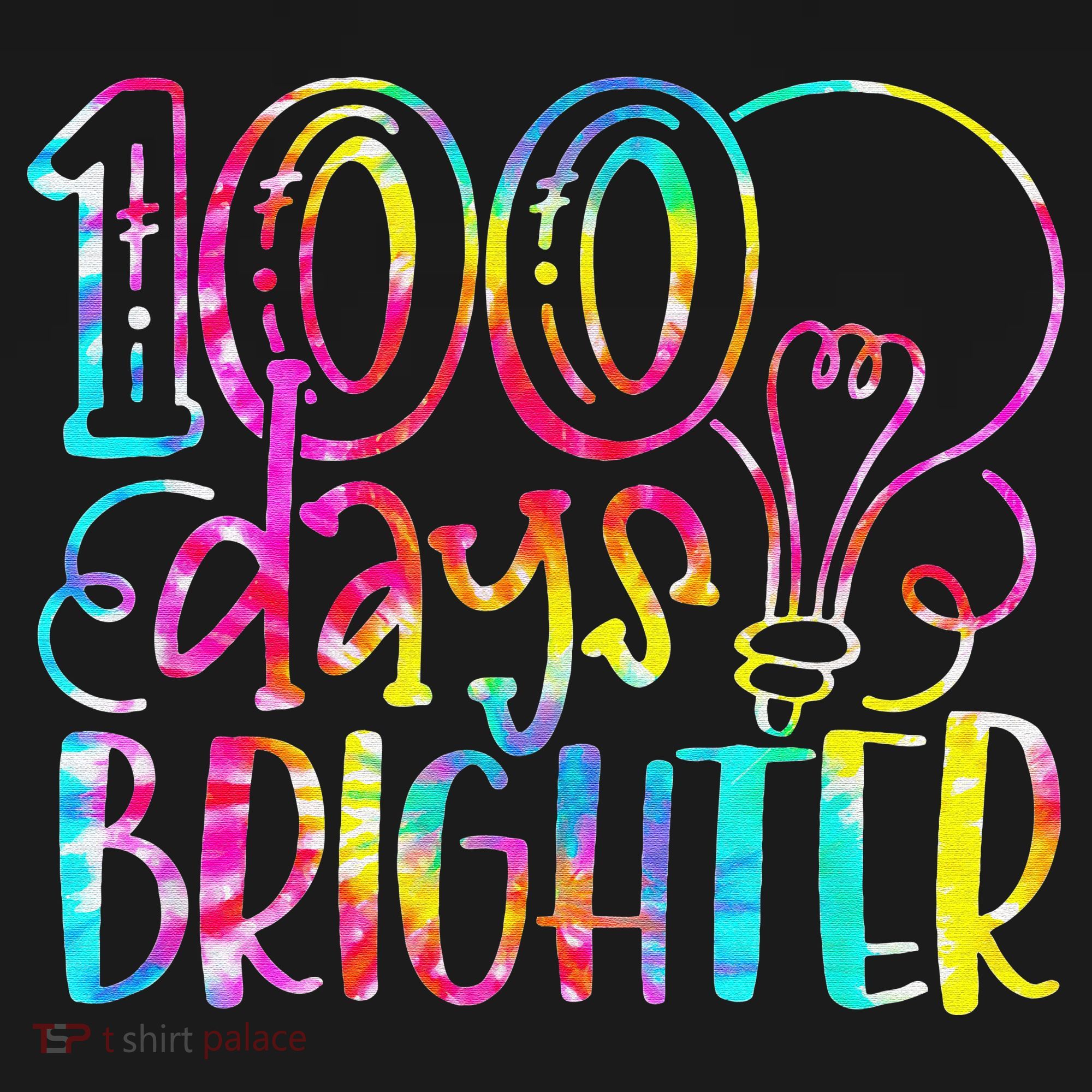 Tie Dye 100 Days Brighter Student Happy 100th Day Of School Hoodie