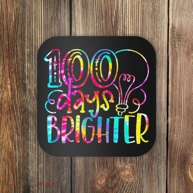 Tie Dye 100 Days Brighter Student Happy 100th Day Of School Coaster