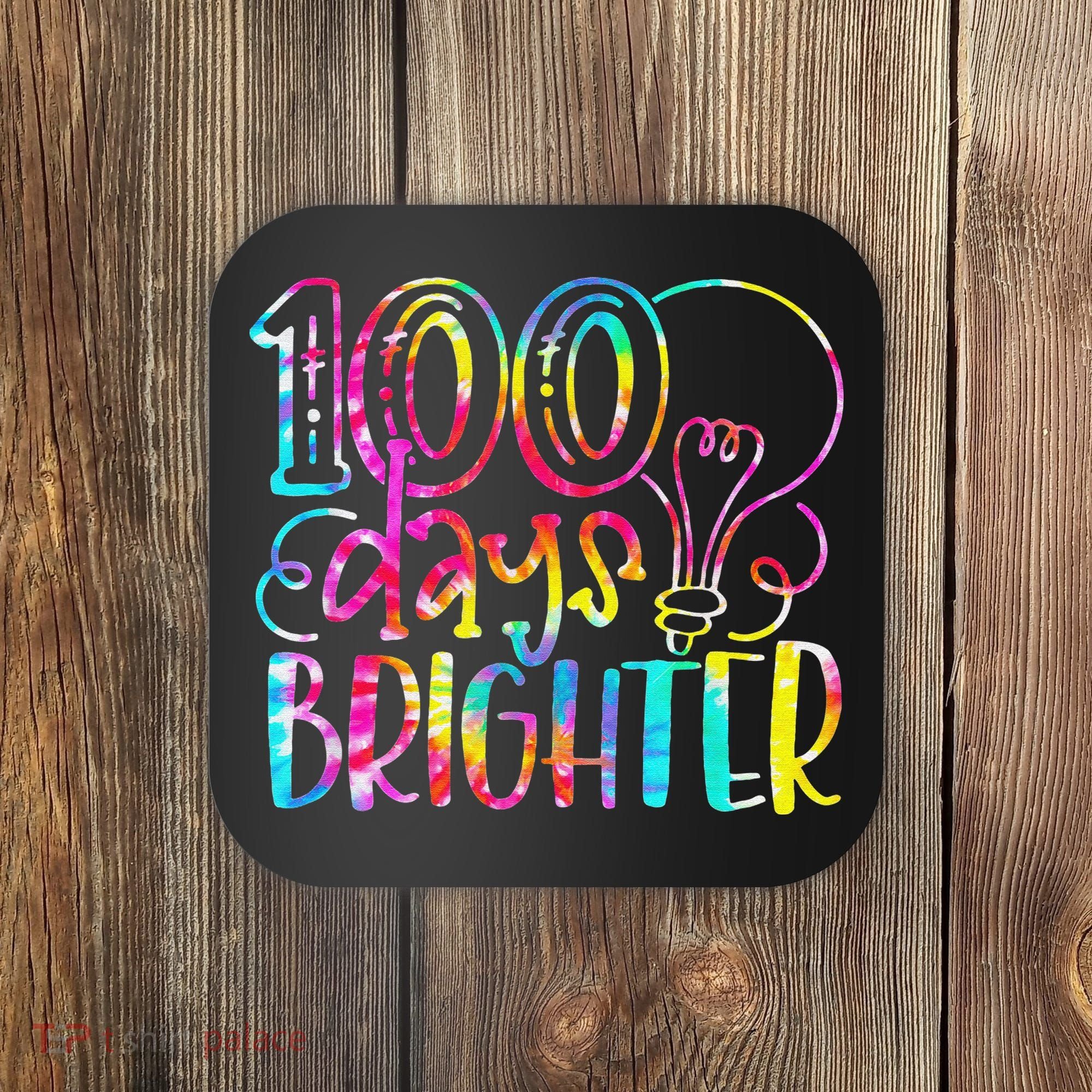 Tie Dye 100 Days Brighter Student Happy 100th Day Of School Coaster