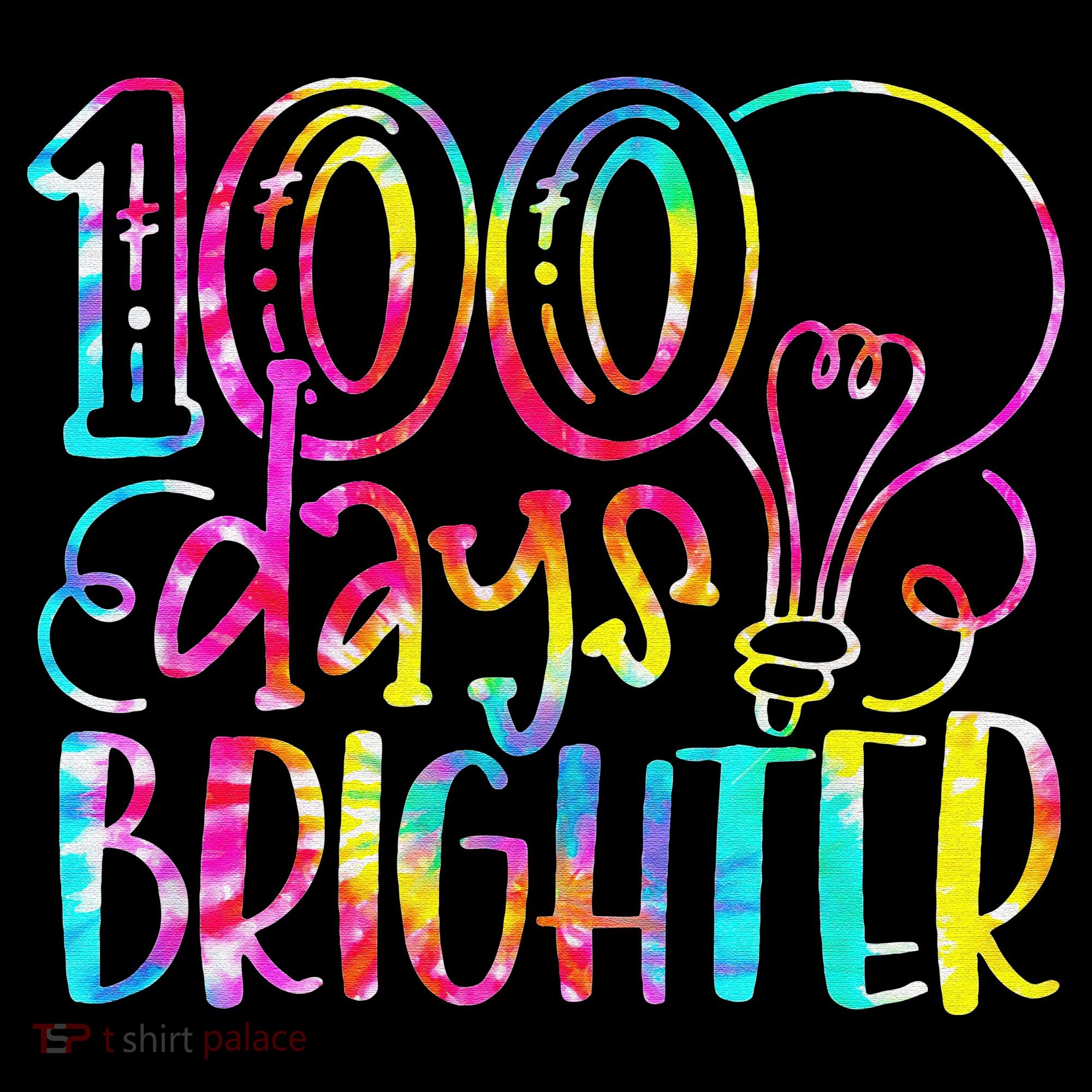 Tie Dye 100 Days Brighter Student Happy 100th Day Of School Women's Hoodie
