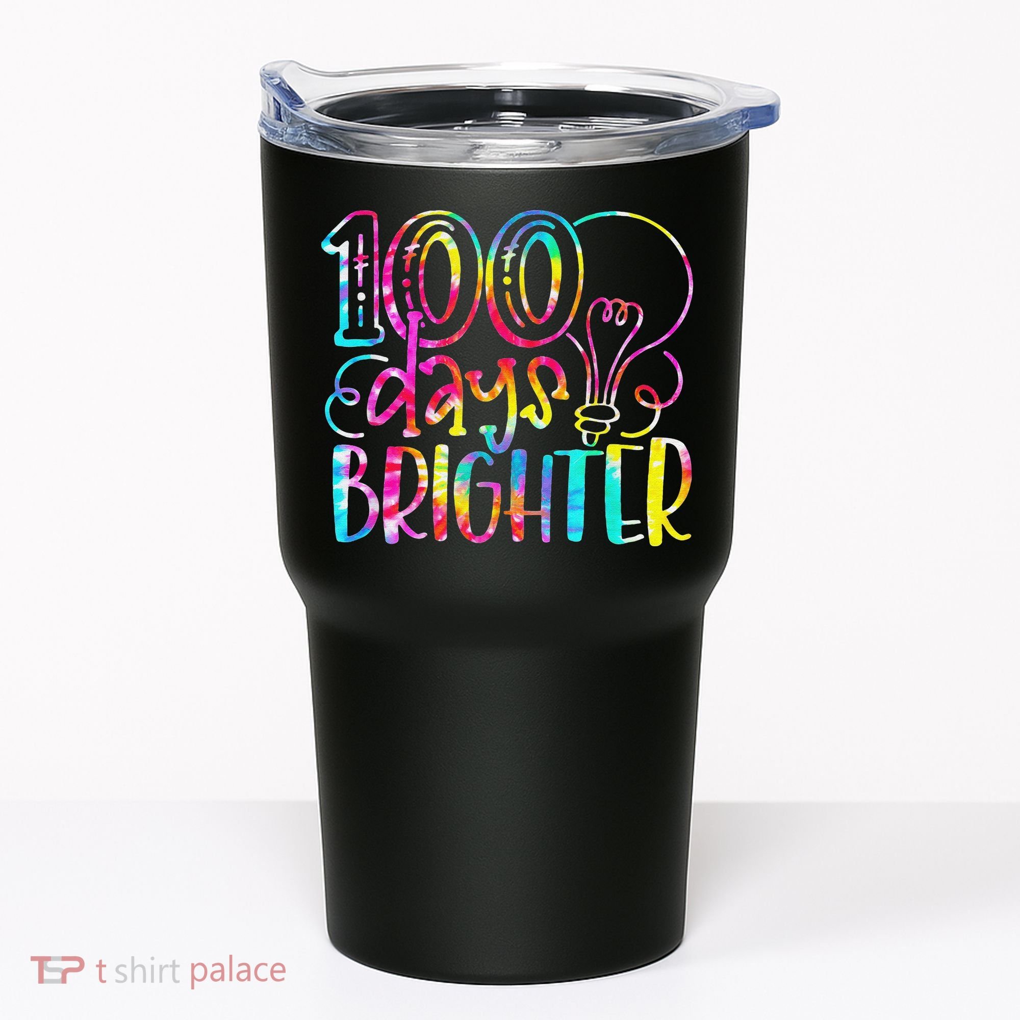 Tie Dye 100 Days Brighter Student Happy 100th Day Of School Tumbler