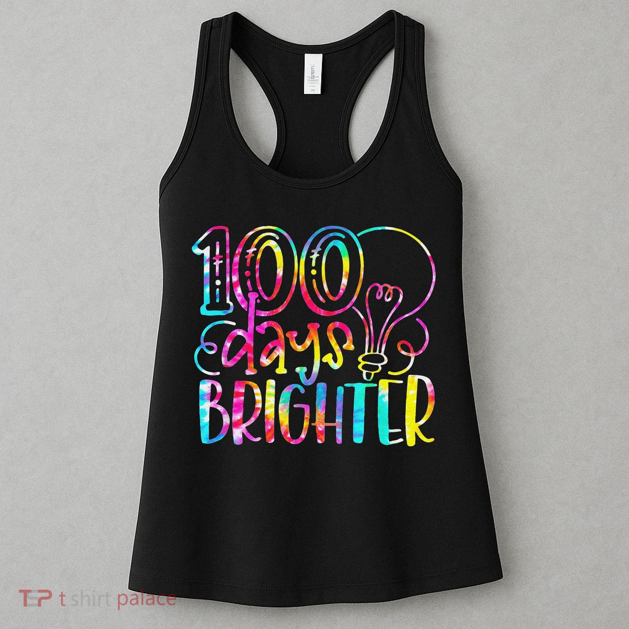 Tie Dye 100 Days Brighter Student Happy 100th Day Of School Women's Tank Top