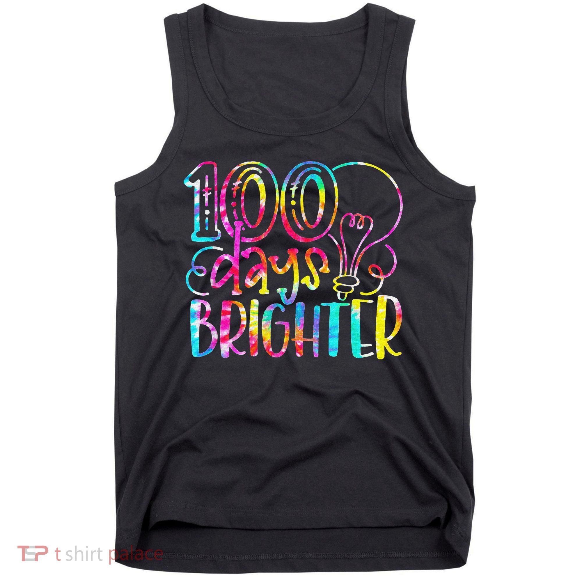 Tie Dye 100 Days Brighter Student Happy 100th Day Of School Tank Top