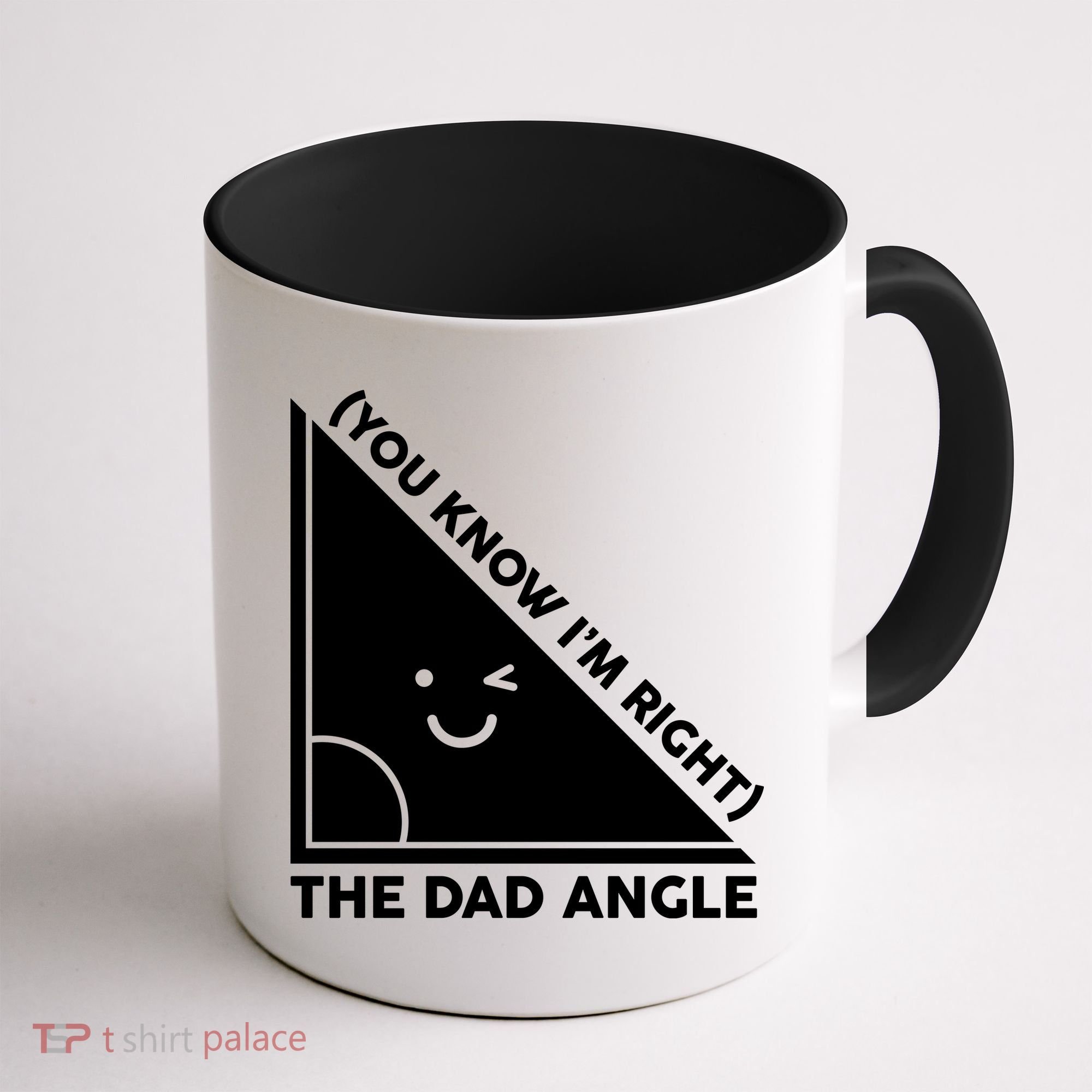 The Dad Angle You Know I'm Right Matching Family Shirts Coffee Mug
