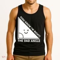 The Dad Angle You Know I'm Right Matching Family Shirts Tank Top thumb 3