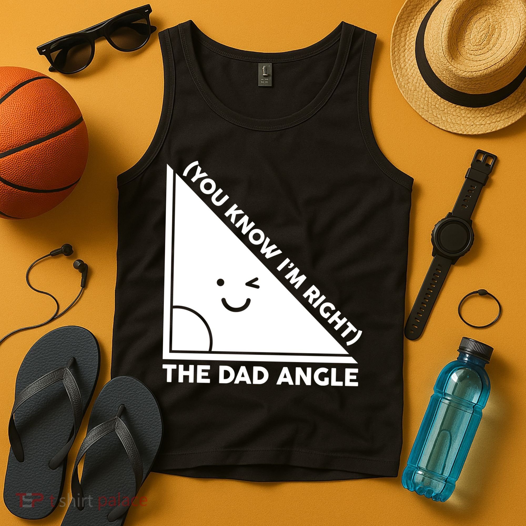 The Dad Angle You Know I'm Right Matching Family Shirts Tank Top