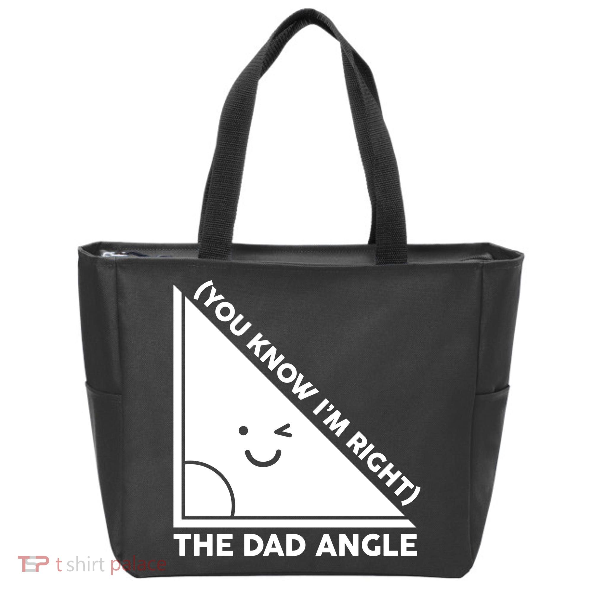 The Dad Angle You Know I'm Right Matching Family Shirts Tote Bag