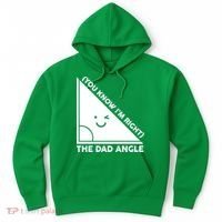 The Dad Angle You Know I'm Right Matching Family Shirts Hoodie thumb 0