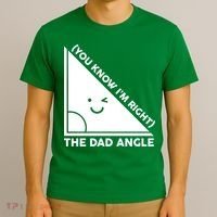 The Dad Angle You Know I'm Right Matching Family Shirts T-Shirt thumb 3