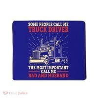 Trucker Dad And Husband People Call Me Truck Driver Big Rig Gift Mousepad thumb 0