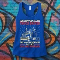 Trucker Dad And Husband People Call Me Truck Driver Big Rig Gift Women's Tank Top thumb 3