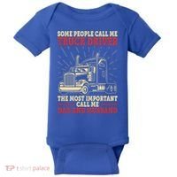 Trucker Dad And Husband People Call Me Truck Driver Big Rig Gift Baby Bodysuit thumb 0