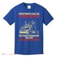Trucker Dad And Husband People Call Me Truck Driver Big Rig Gift Kids T-Shirt thumb 0