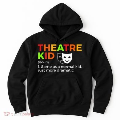Theatre Definition Actor Hoodie