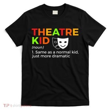 Theatre Definition Actor T-Shirt
