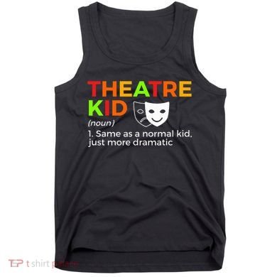 Theatre Definition Actor Tank Top