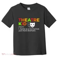 Theatre Definition Actor Toddler T-Shirt thumb 0