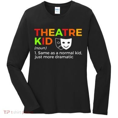 Theatre Definition Actor Women's Long Sleeve Shirt