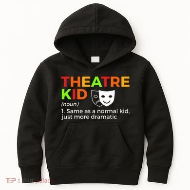Theatre Definition Actor Kids Hoodie