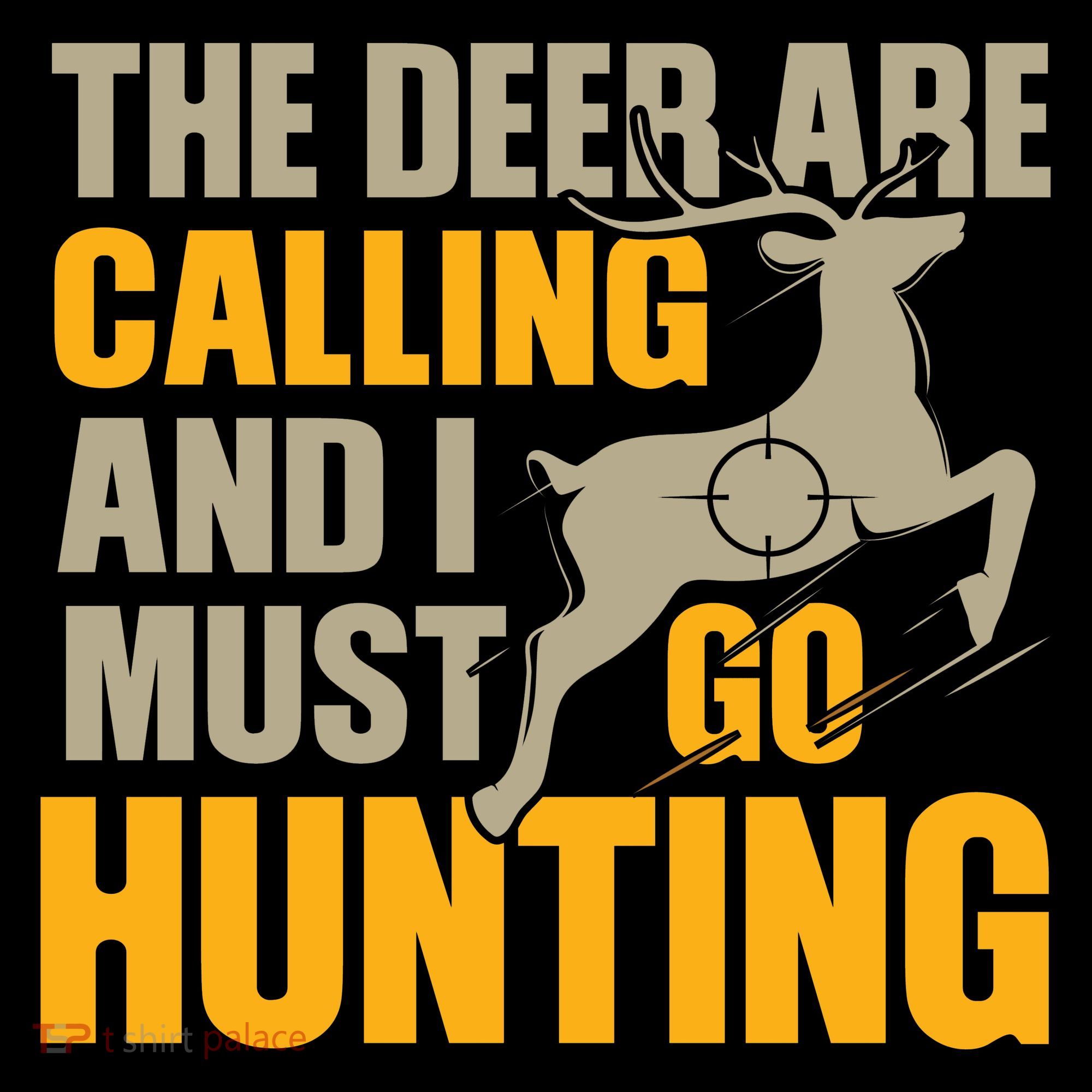 The Deer Are Calling So I Must Go Hunting Mousepad