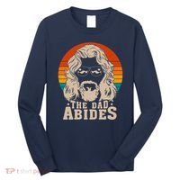 The Dad Abides Funny Fathers Day Retro Long Sleeve Shirt thumb 0