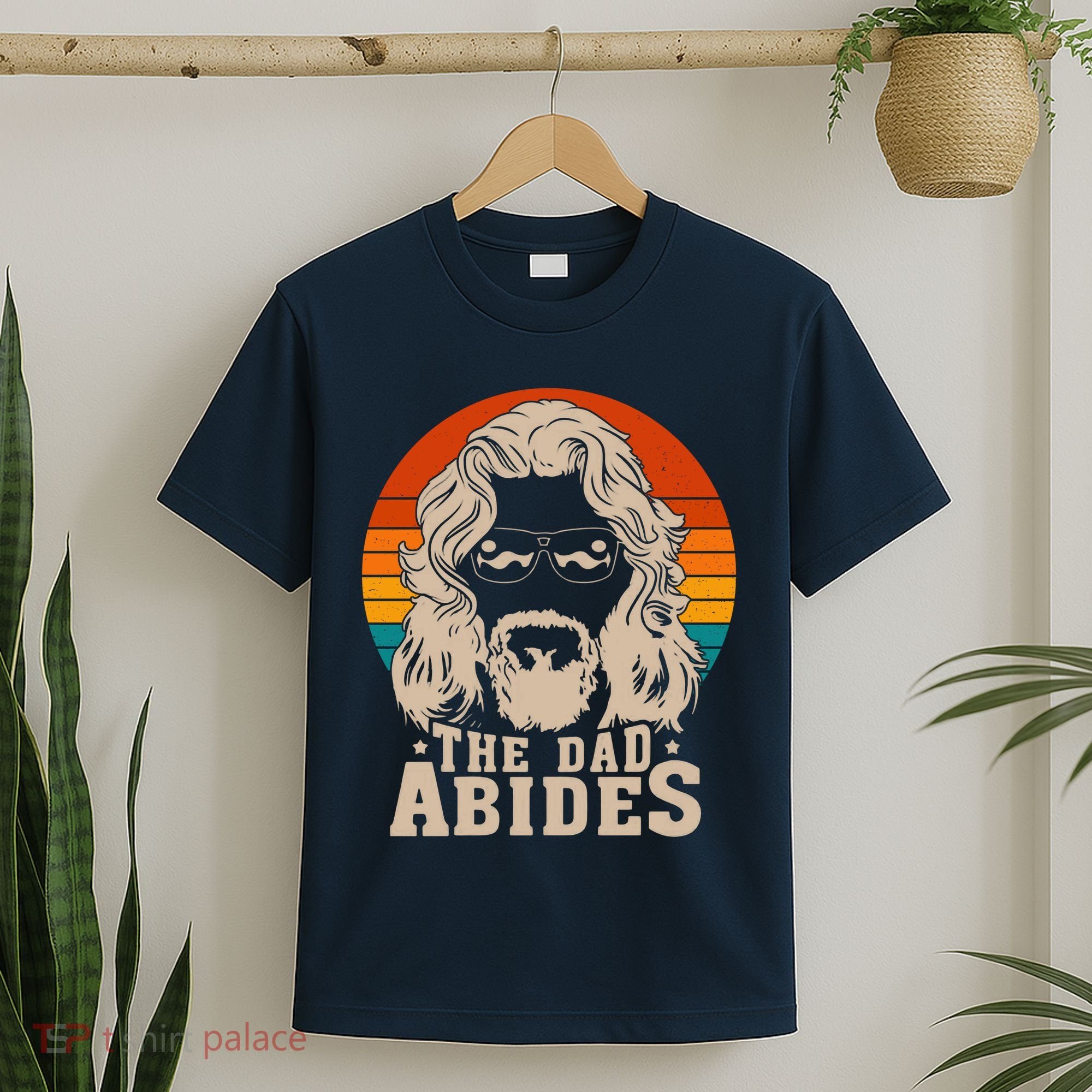 The Dad Abides Funny Fathers Day Retro T-Shirt