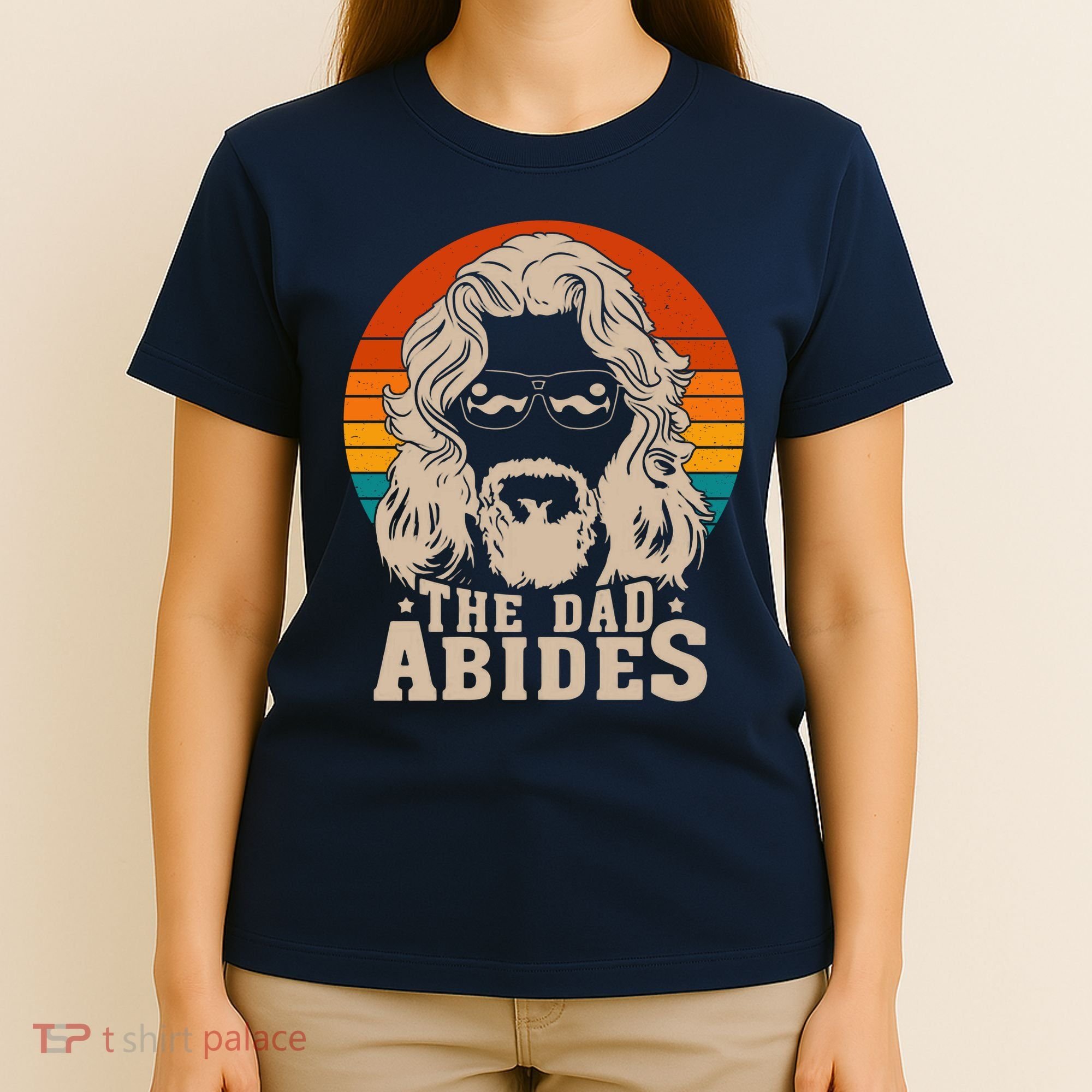 The Dad Abides Funny Fathers Day Retro T-Shirt