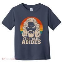 The Dad Abides Funny Fathers Day Retro Toddler T-Shirt thumb 0
