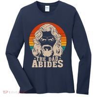 The Dad Abides Funny Fathers Day Retro Women's Long Sleeve Shirt thumb 0