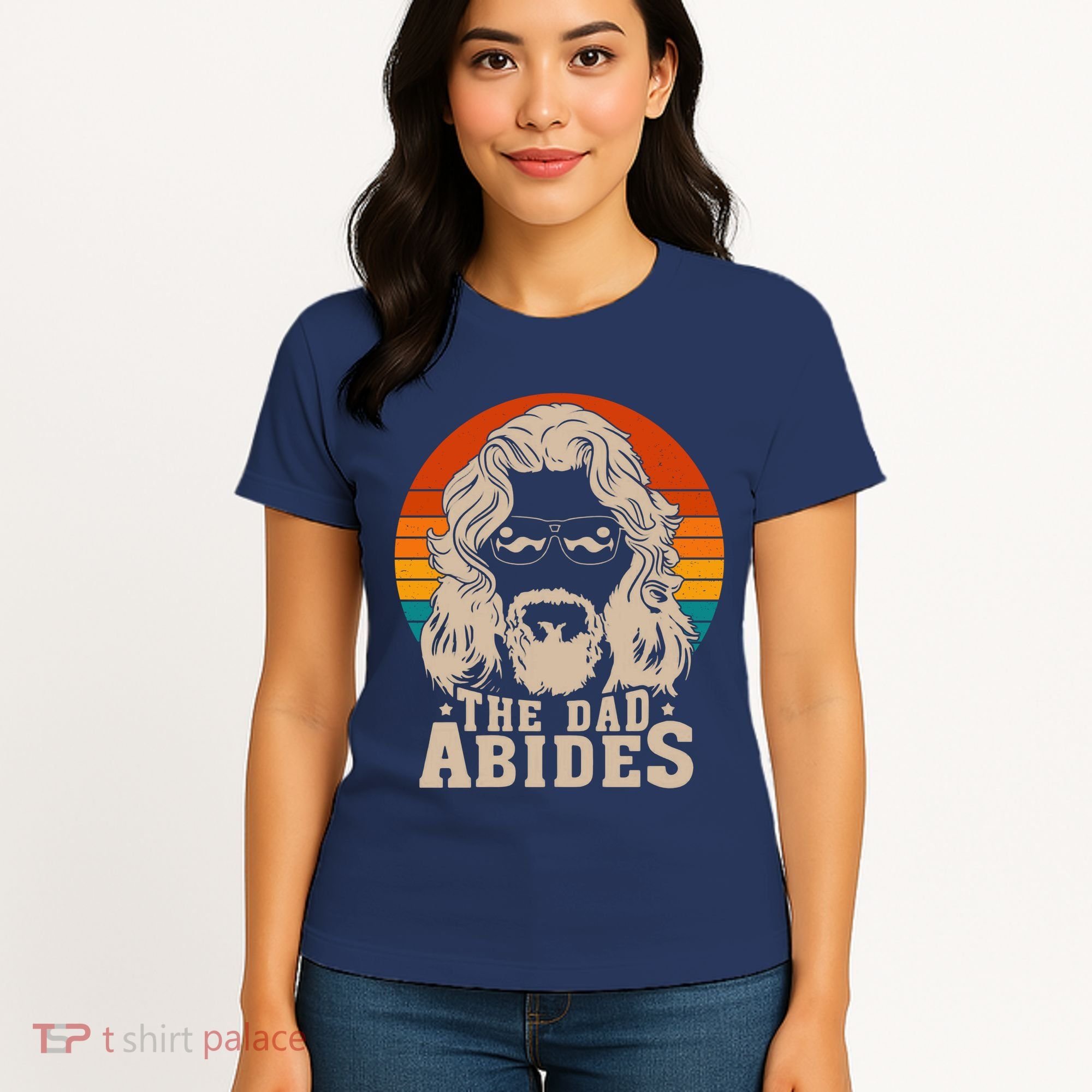 The Dad Abides Funny Fathers Day Retro Women's T-Shirt
