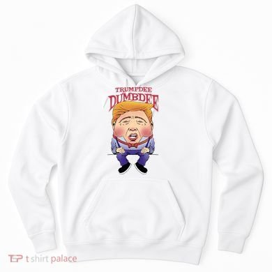 Trumpdee Dumbdee Anti Trump Funny Hoodie