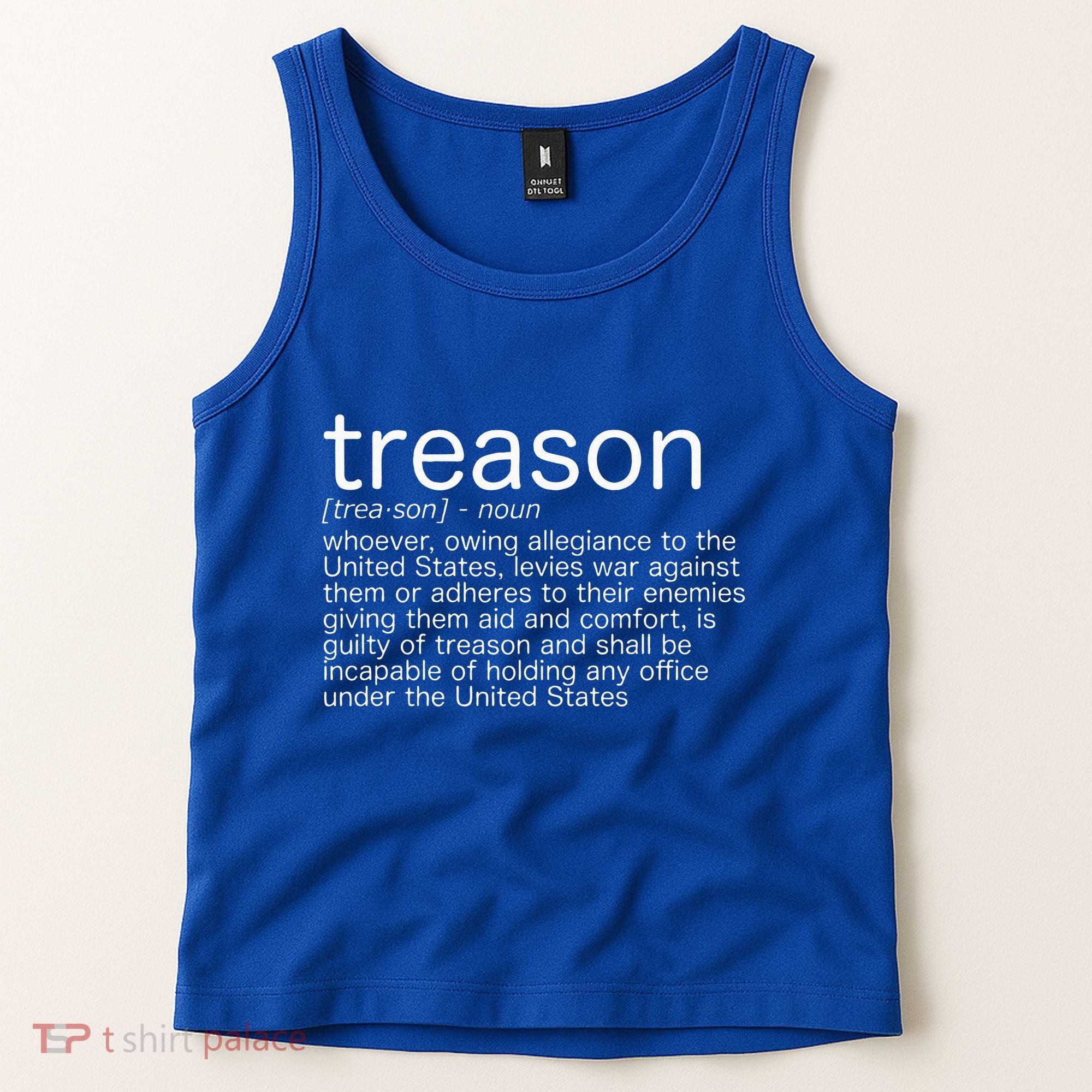 Treason Definition Anti Trump Treason Tank Top