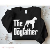 The Dogfather Boxer Dog Lover Dad Sweatshirt thumb 2