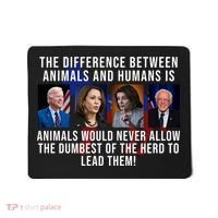 The Difference Between Animals And Humans Funny Democrat Mousepad thumb 0