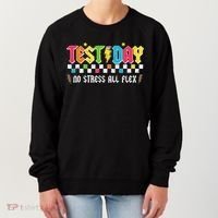 Testing Day Bruh No Stress All Flex Teacher Student Women's Sweatshirt thumb 0