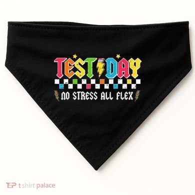 Testing Day Bruh No Stress All Flex Teacher Student USA-Made Doggie Bandana