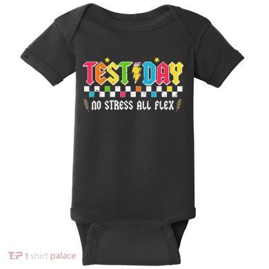 Testing Day Bruh No Stress All Flex Teacher Student Baby Bodysuit