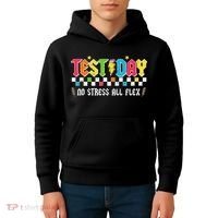 Testing Day Bruh No Stress All Flex Teacher Student Kids Hoodie thumb 4