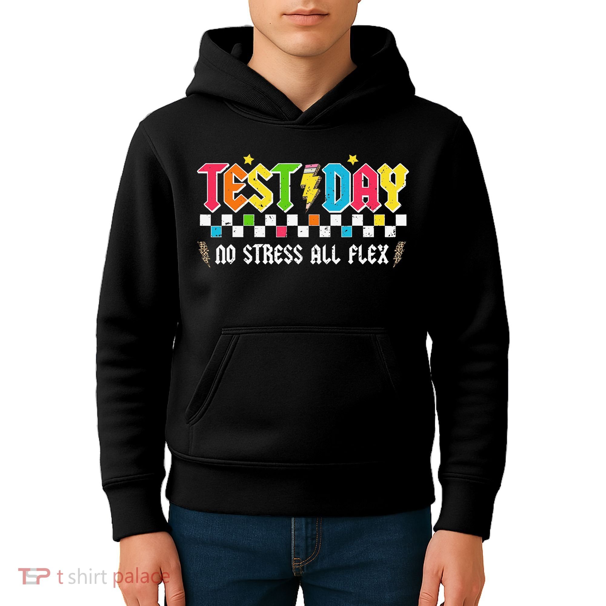 Testing Day Bruh No Stress All Flex Teacher Student Kids Hoodie