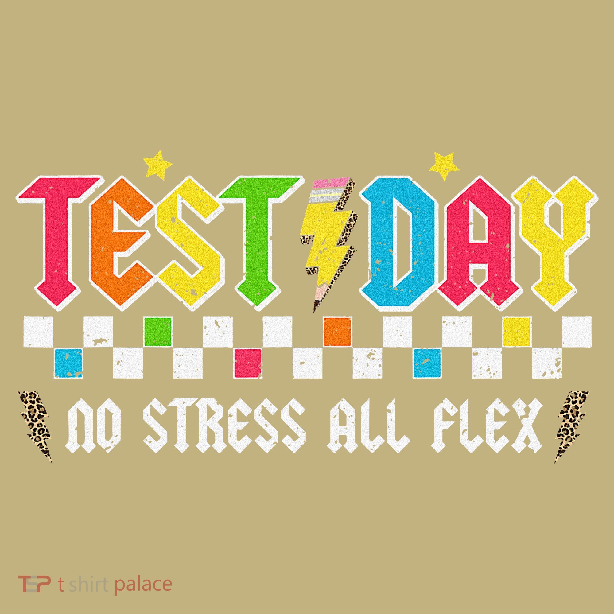 Testing Day Bruh No Stress All Flex Teacher Student Mousepad